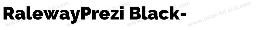 RalewayPrezi Black字体转换